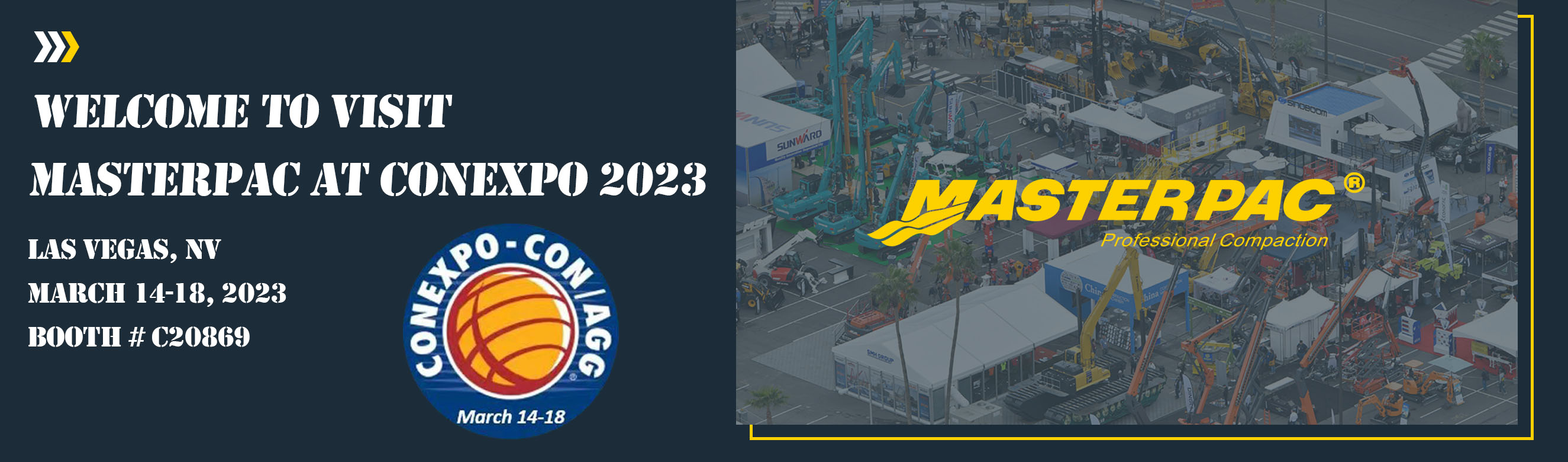 Welcome to visit Masterpac at CONEXPO 2023 Las Vegas